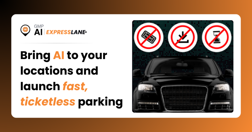 ExpressLane: Ticketless Parking