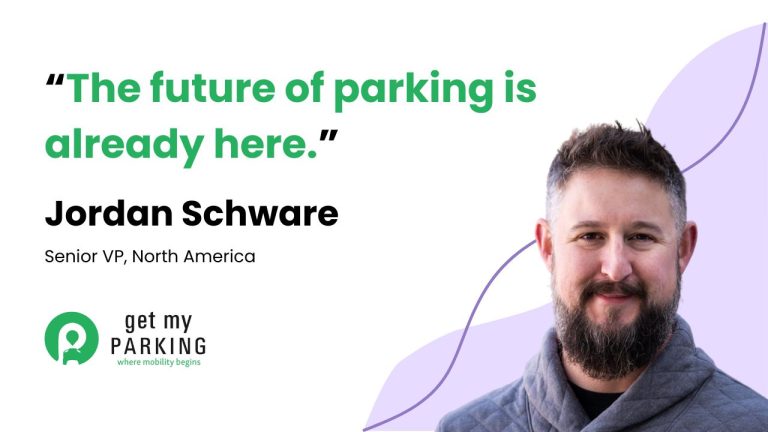 Jordan Schware, from Get My Parking, on The Future of Parking