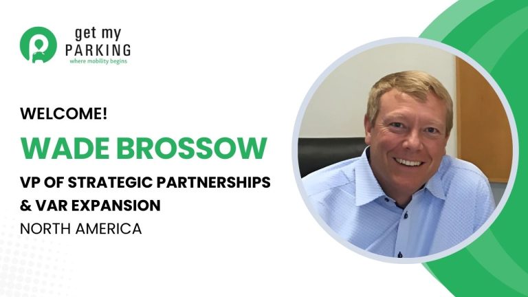 A image with text announcing Wade Brossow as the newest member of Get My Parking team with his potrait.